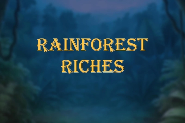 Rainforest Riches Slot
