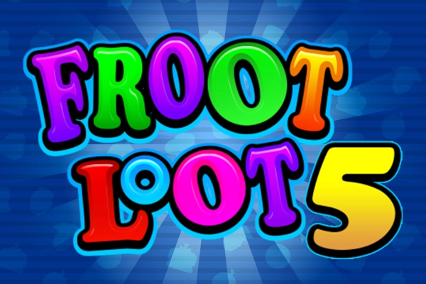 Froot Loot 5-Line Slot