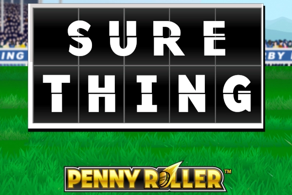 Sure Thing Penny Roller Slot