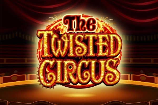 The Twisted Circus Slot
