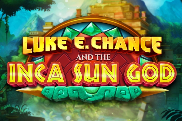 Luke E. Chance and the Inca Sun God Slot