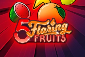 5 Flaring Fruits Slot