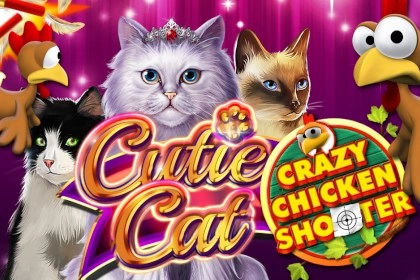 Cutie Cat Crazy Chicken Shooter Slot