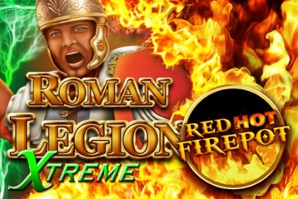 Roman Legion Xtreme Red Hot Firepot Slot
