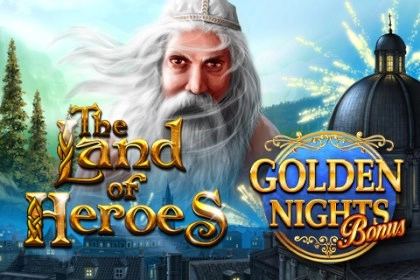 The Land of Heroes Golden Nights Bonus Slot