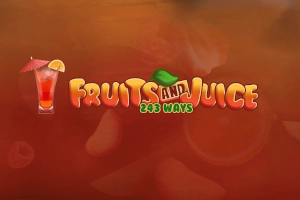Fruits and Juice Slot