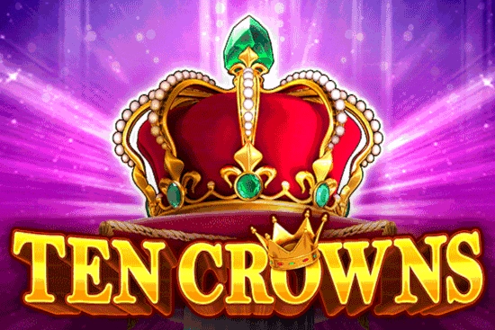 Ten Crowns Slot