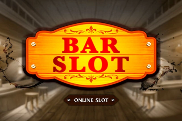 Bar Slot Slot