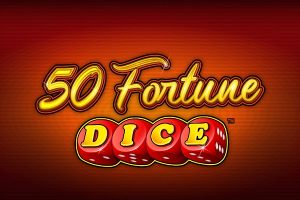50 Fortune Dice Slot