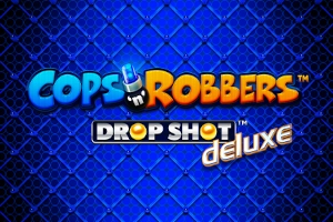 Cops 'n' Robbers Drop Shot Deluxe Slot