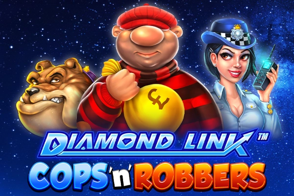 Diamond Link Cops 'n' Robbers Slot