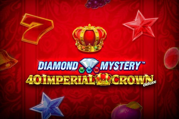 Diamond Mystery 40 Imperial Crown Deluxe Slot