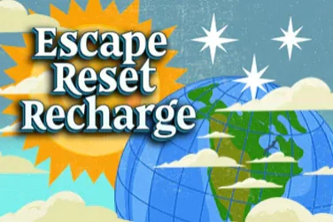 Escape. Reset. Recharge. Slot