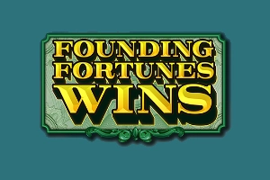 Founding Fortunes Wins Slot