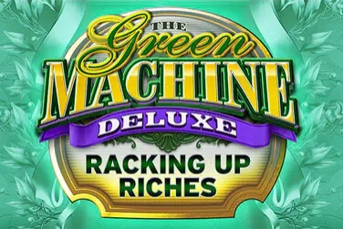 The Green Machine Deluxe Racking Up Riches Slot