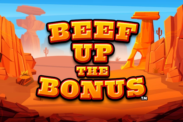 Beef Up the Bonus Slot