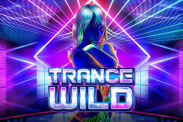 Trance Wild Slot