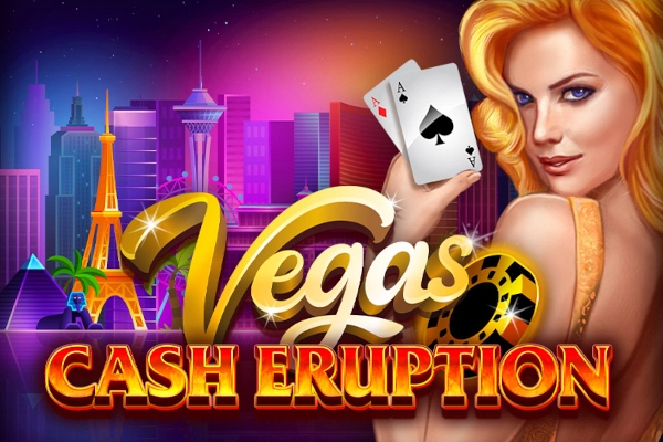 Cash Eruption Vegas Slot