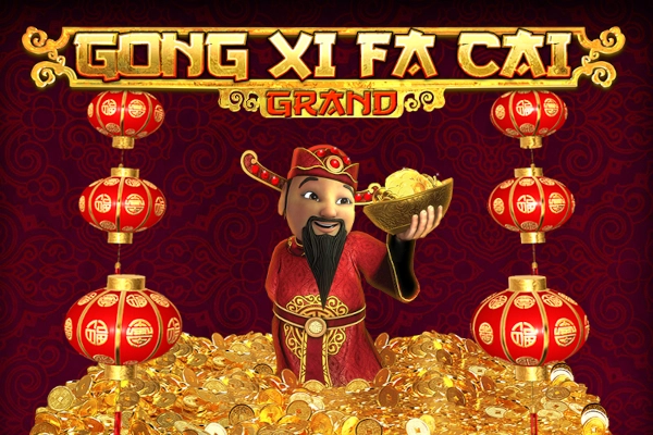 Gong Xi Fa Cai Grand Slot