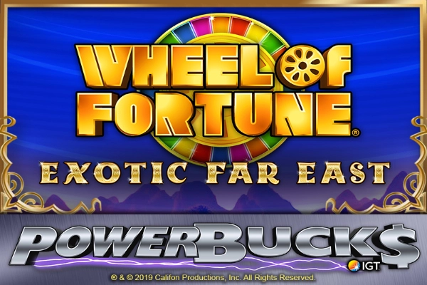 PowerBucks Wheel of Fortune Exotic Far East Slot