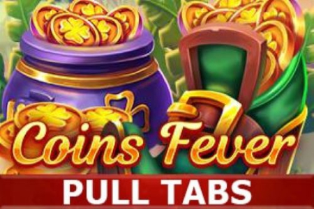 Coins Fever Pull Tabs Slot