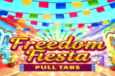 Freedom Fiesta Pull Tabs Slot