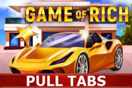 Game of Rich Pull Tabs Slot