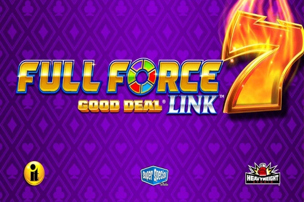 Full Force Good Deal Slot