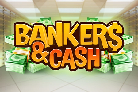 Bankers & Cash Slot