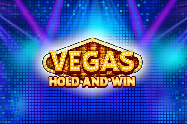 Vegas Hold and Win Slot