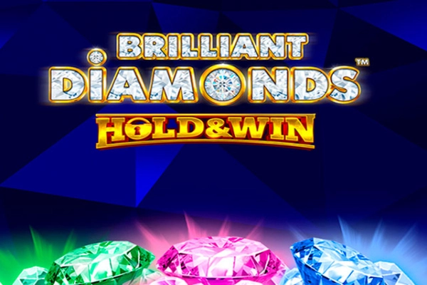 Brilliant Diamonds: Hold & Win Slot
