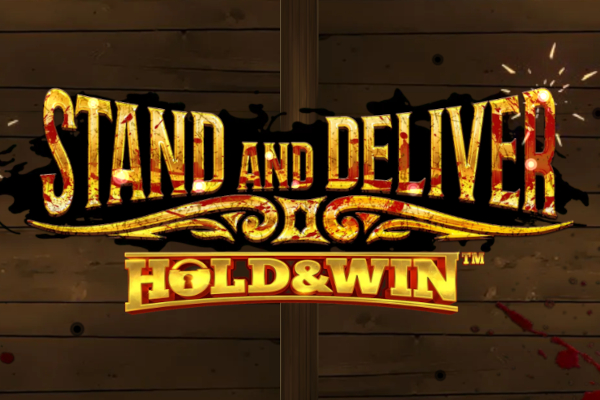 Stand and Deliver Slot