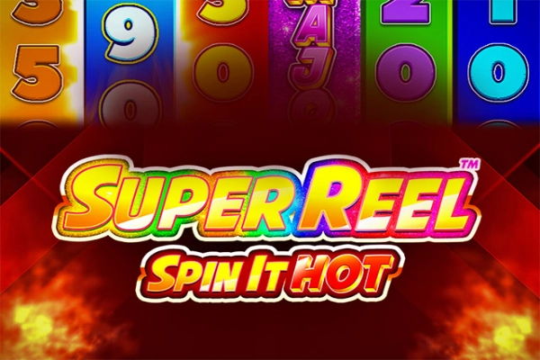 Super Reel - Spin It Hot Slot