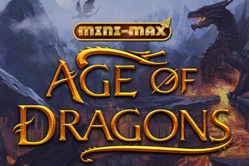 Age of Dragons Mini Max Slot