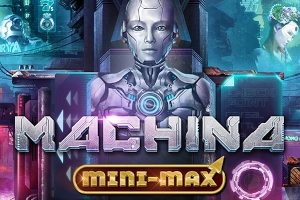Machina Mini-Max Slot