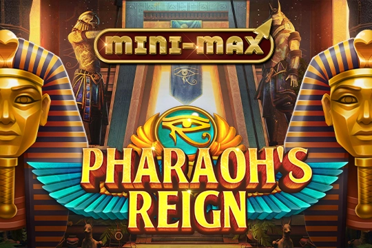 Pharaoh's Reign Mini-Max Slot
