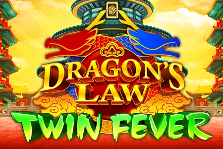 Dragon's Law Twin Fever Slot