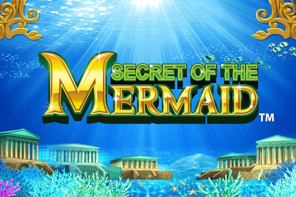 Secret of the Mermaid Slot