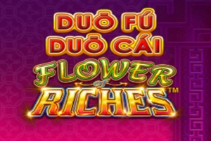 Duo Fu Duo Cai Flower Riches Slot
