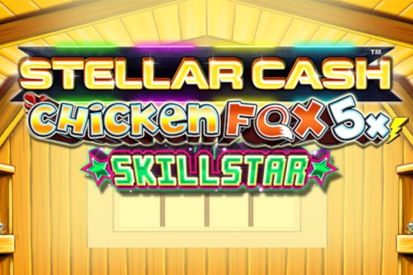 Stellar Cash Chicken Fox 5x Skillstar Slot