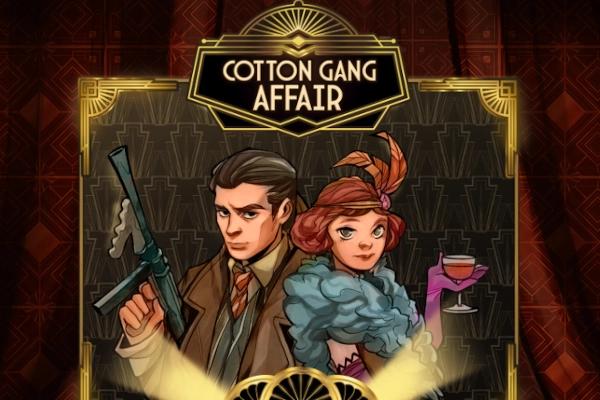 Cotton Gang Affair Slot