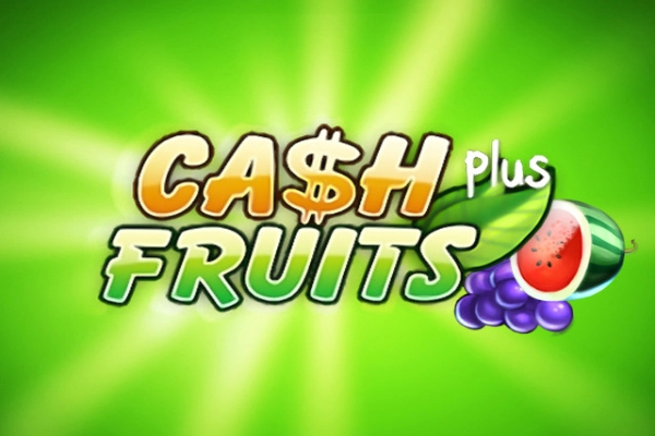 Cash Fruits Plus Slot
