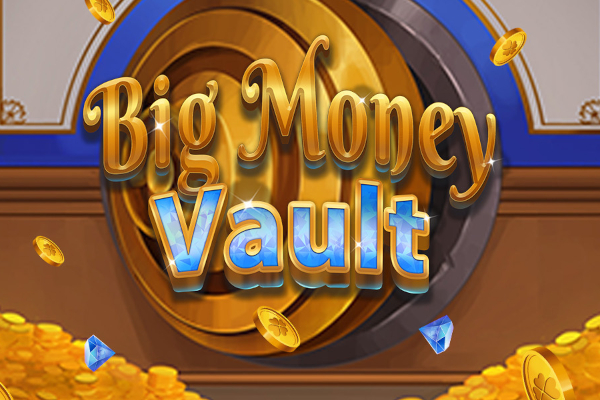 Big Money Vault Slot