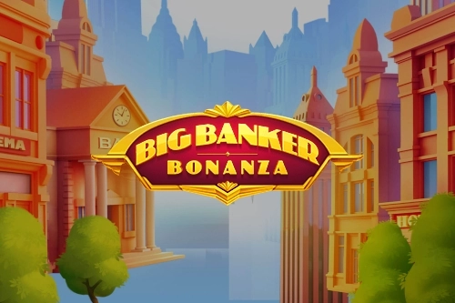 Big Banker Bonanza Slot