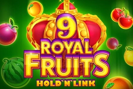 Royal Fruits 9: Hold 'N' Link Slot