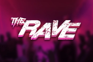 The Rave Slot