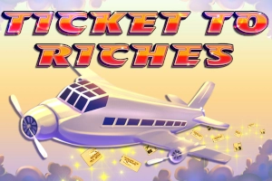Ticket To Riches Slot
