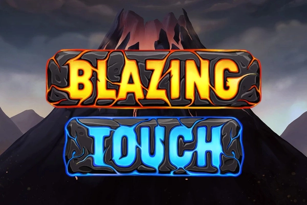 Blazing Touch Slot