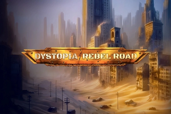 Dystopia Rebel Road Slot