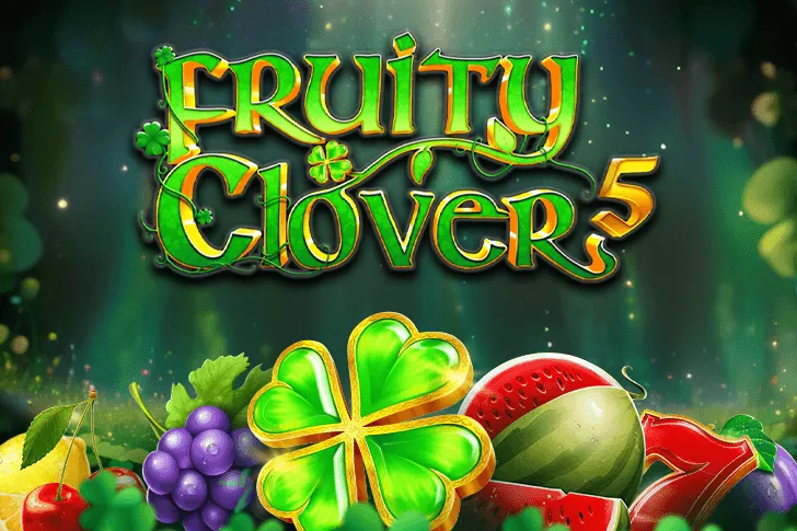 Fruity Clover 5 Slot